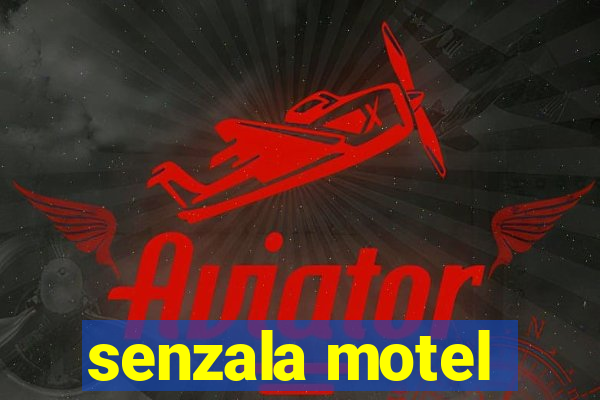 senzala motel